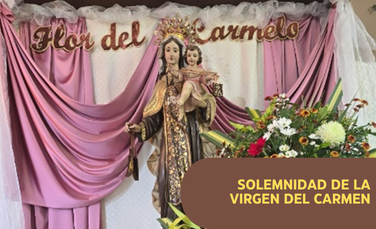 Solemnidad de la Virgen del Carmen