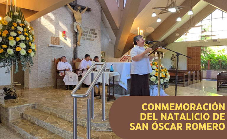 Conmemoración Natalicio de San Óscar Romero​